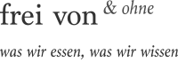 frei von & ohne